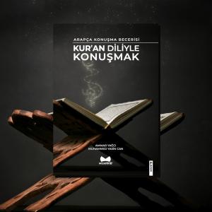 Kur'an Diliyle Konuşmak
