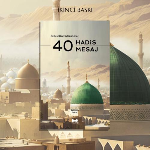 40 Hadis & 40 Mesaj